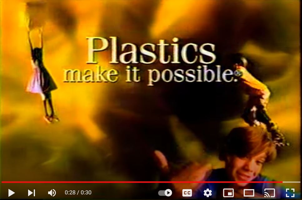 Plastics make it Possible Campaign